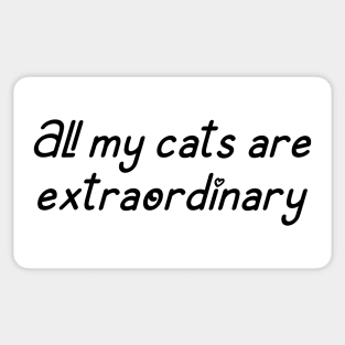 All My Cats Are Extraordinary Text Sticker